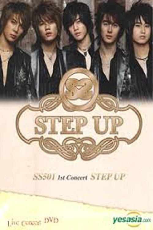 SS501 - 1st Concert Step Up (2006) poster