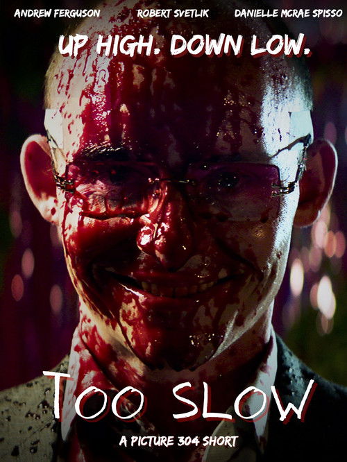 Too Slow (2024) poster