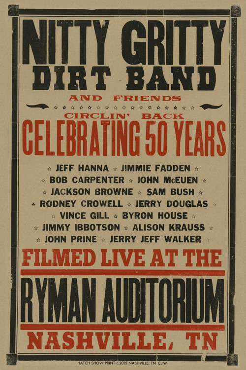 Nitty Gritty Dirt Band and Friends - Circlin' Back: Celebrating 50 Years (2016) poster