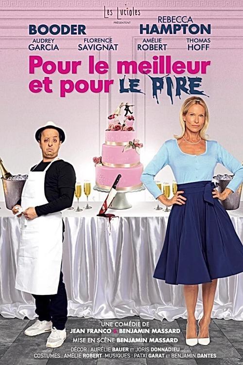 Pour le meilleur et pour le pire (2024) poster