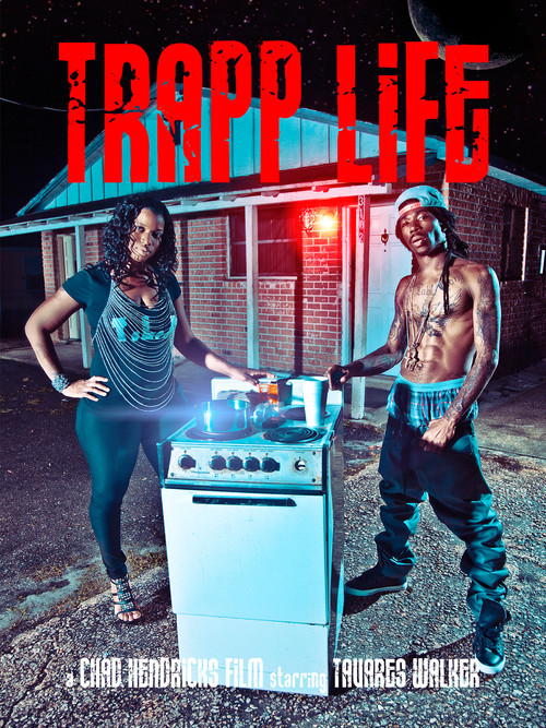 Trapp Life (2013) poster