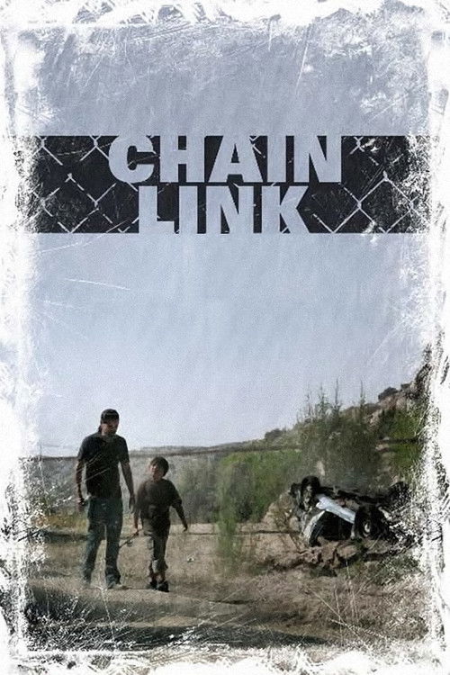 Chain Link (2008) poster