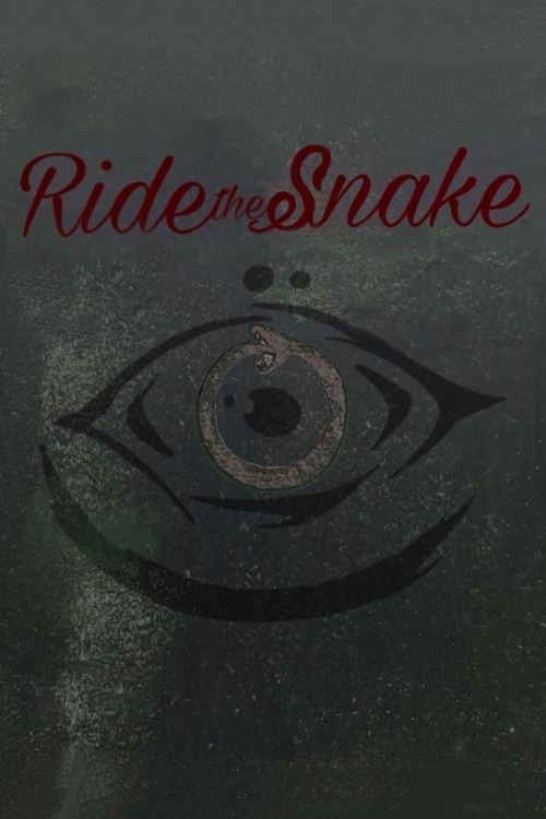 Ride the Snake (2025) poster