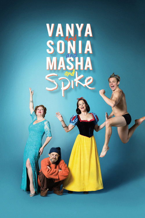 Vanya and Sonia and Masha and Spike (2012) poster