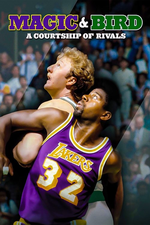Magic & Bird: A Courtship of Rivals (2010) poster
