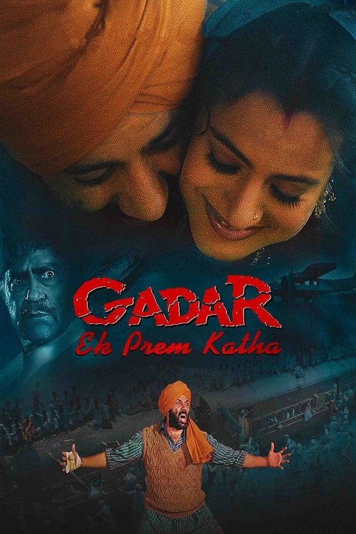 Gadar: Ek Prem Katha (2001) poster