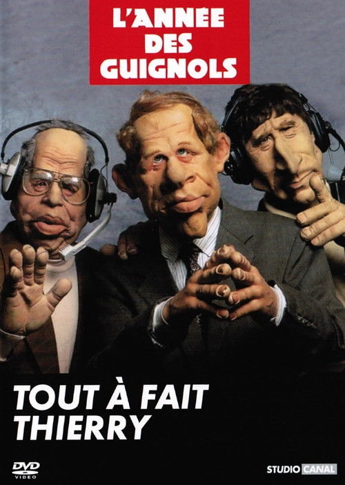 L'Année des Guignols - Tout à fait Thierry (1992) poster