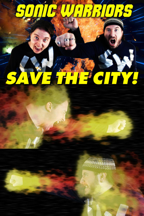 Sonic Warriors Save the City! (2011) poster