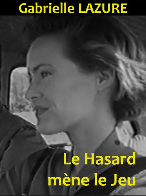 Le hasard mène le Jeu (1985) poster