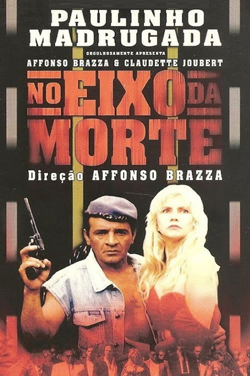 No Eixo da Morte (1998) poster
