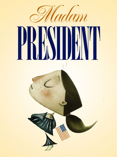 Madam President (2008) poster