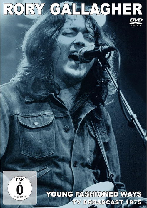 Rory Gallagher-Young Fashioned Ways (TV Broadcast 1975) (1975) poster