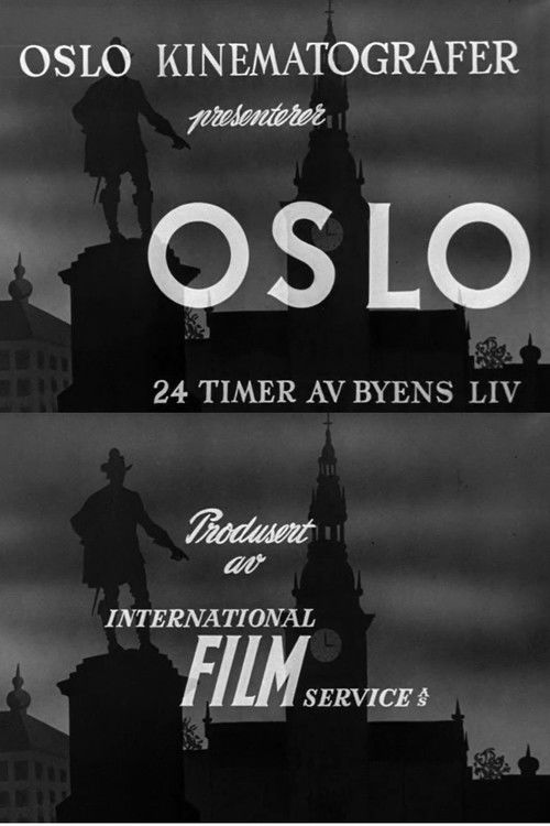 Oslofilm: Oslo: 24 timer av byens liv (1950) poster