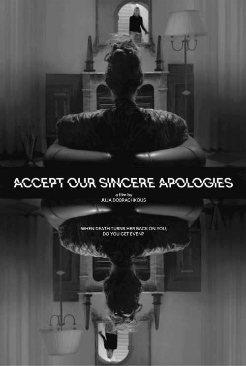 Accept Our Sincere Apologies (2026) poster