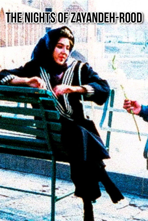 The Nights of Zayandeh-Rood (1990) poster