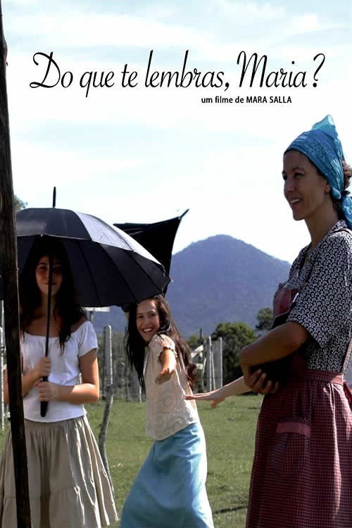 Do Que Te Lembras Maria? (2017) poster