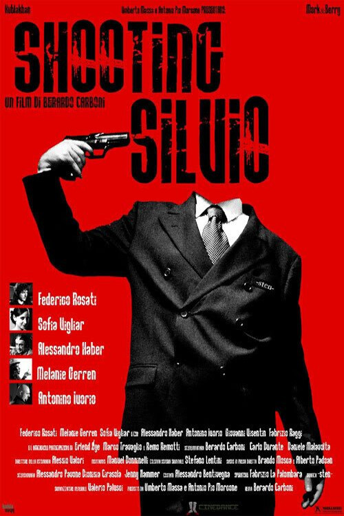 Shooting Silvio (2007) poster