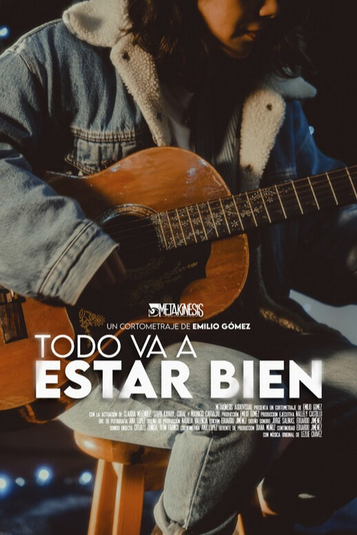 Todo va a Estar Bien poster