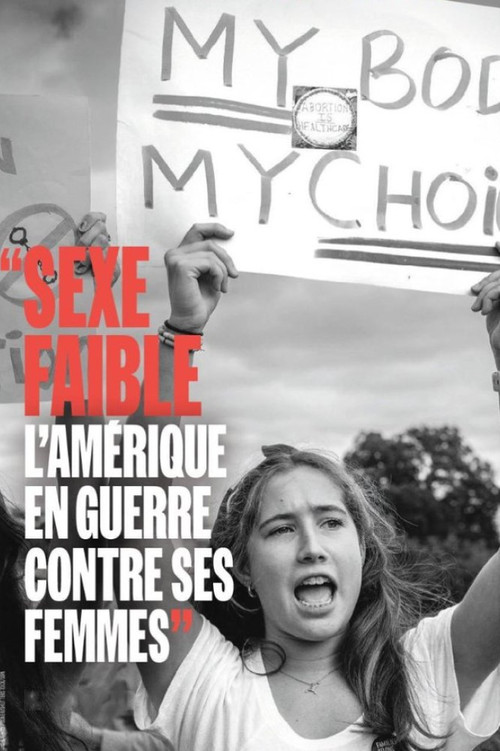 Sexe faible : L'Amérique en guerre contre ses femmes (2025) poster