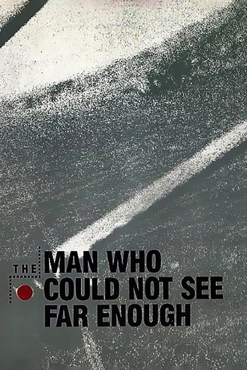 The Man Who Could Not See Far Enough (1981) poster