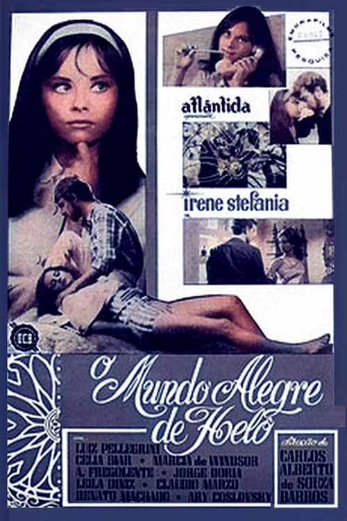 O Mundo Alegre de Helô (1967) poster