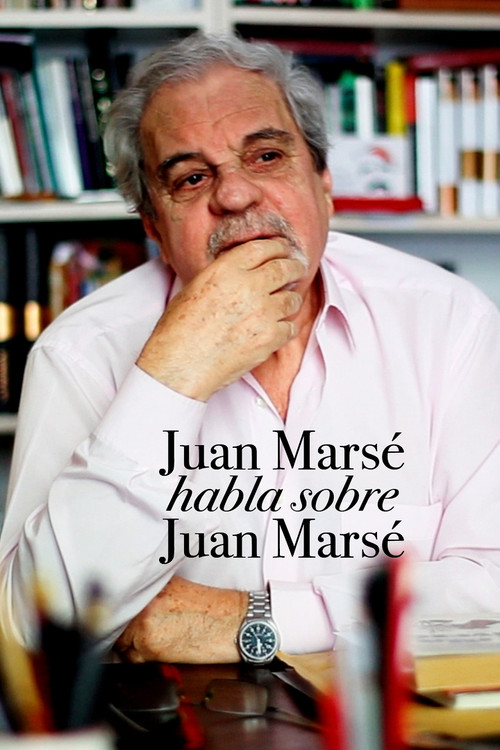 Juan Marsé habla de Juan Marsé (2013) poster