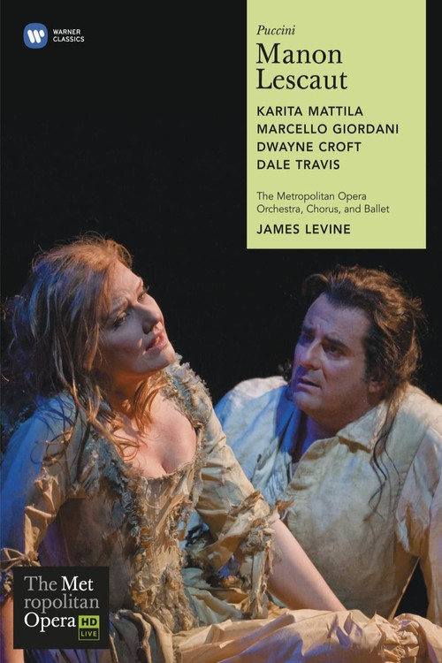 Manon Lescaut – The Met (2008) poster