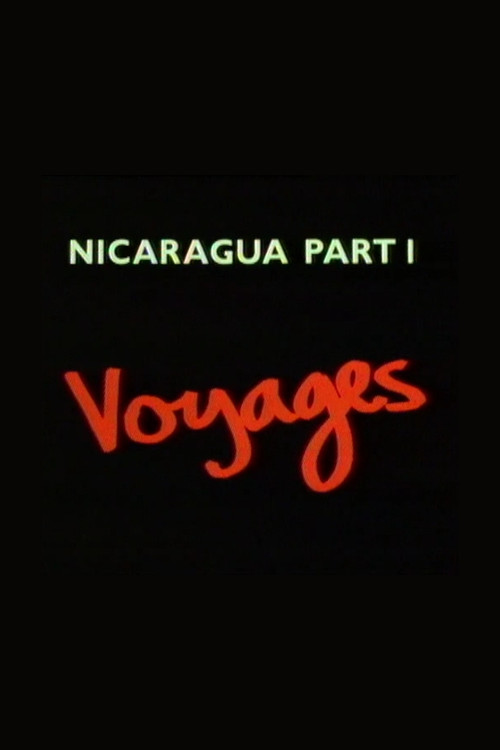 Nicaragua Part 1: Voyages (1985) poster