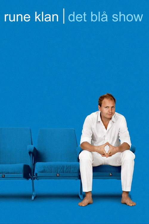 Rune Klan: Det Blå Show (2011) poster