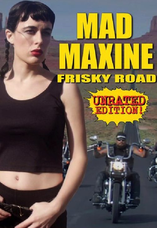 Mad Maxine: Frisky Road (2018) poster