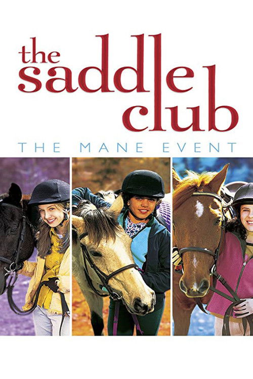 Saddle Club: The Mane Event (2005) poster
