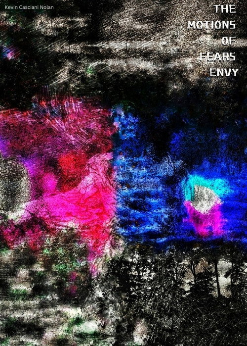 The Motions Of Fears Envy (2025) poster