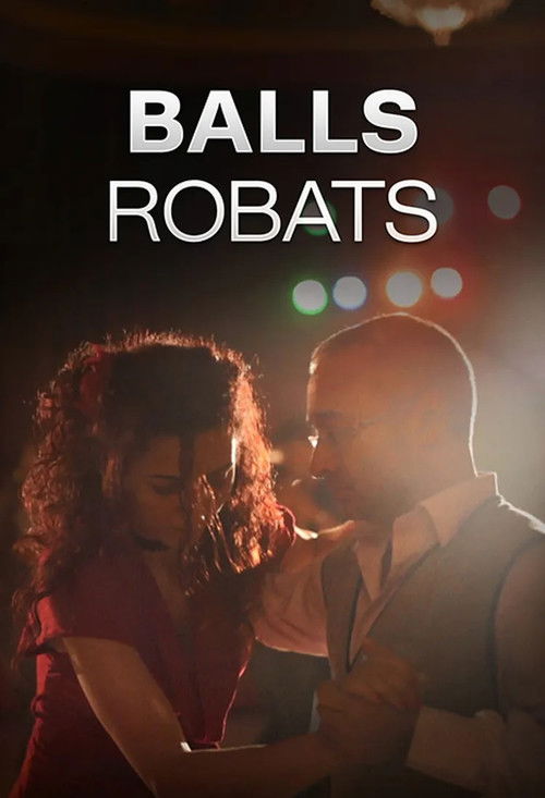 Balls robats (2011) poster