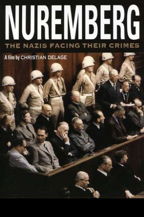 Nuremberg: The Nazis Facing their Crimes (2006) poster