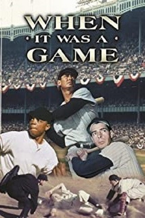 When It Was a Game (1991) poster