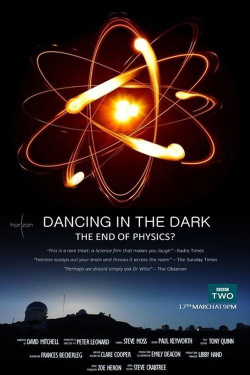 Dancing in the Dark - The End of Physics (2015) poster
