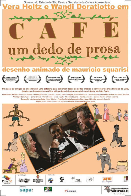 Café, um Dedo de Prosa (2017) poster