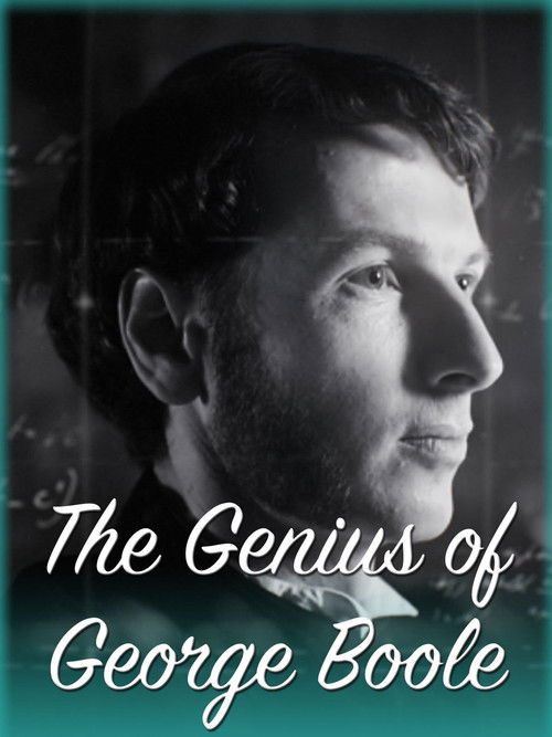The Genius of George Boole (2015) poster