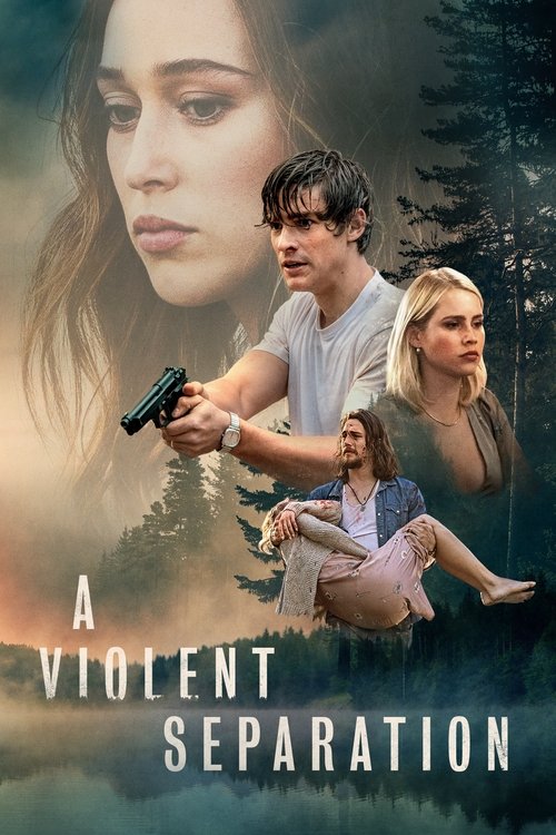 A Violent Separation (2019) poster