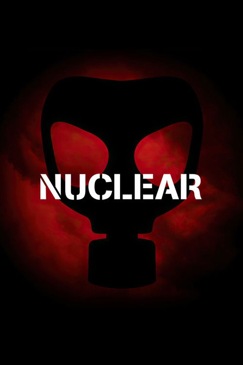 Nuclear (2021) poster