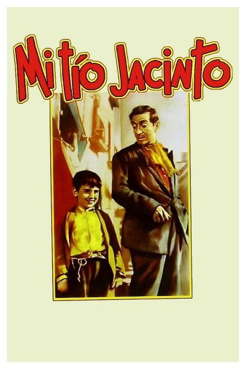 Mi tío Jacinto (1956) poster