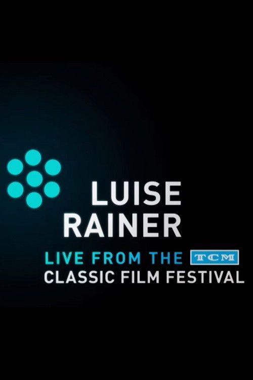 Luise Rainer: Live from the TCM Classic Film Festival (2011) poster