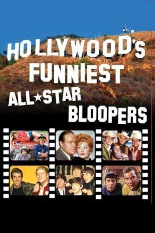 Hollywood's Funniest All-Star Bloopers (1985) poster