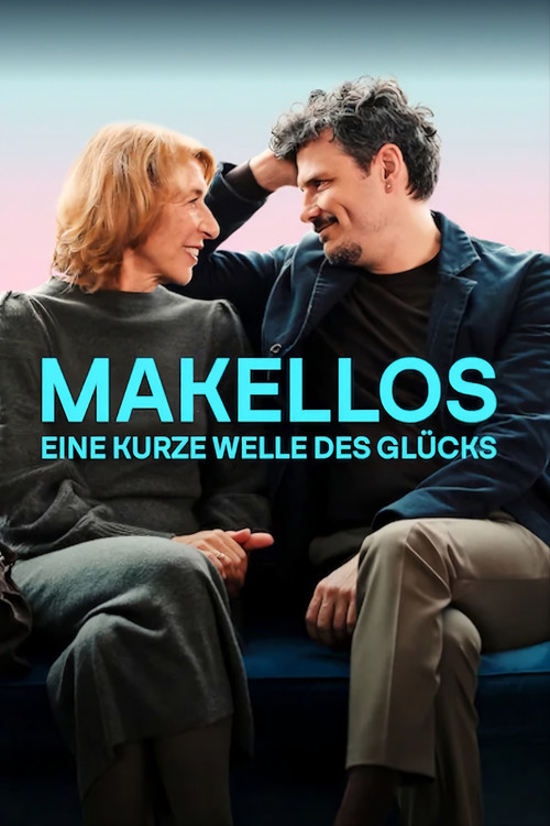 Makellos - Eine kurze Welle des Glücks (2026) poster