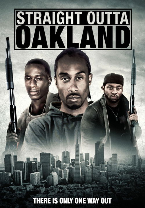 Straight Outta Oakland (2014) poster