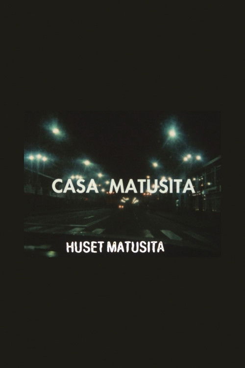 The Matusita House (1990) poster