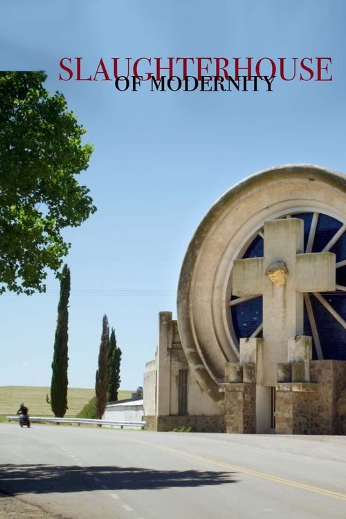 Slaughterhouses of Modernity (2023) poster