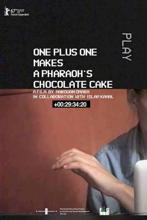 One Plus One Makes a Pharaoh's Chocolate Cake (2017) poster
