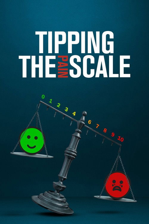 Tipping the Pain Scale (2021) poster