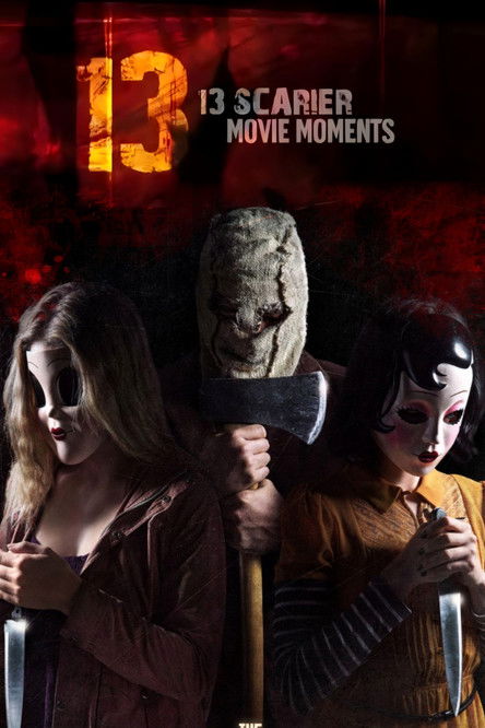 13 Scarier Movie Moments (2009) poster